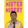 Mister Misery