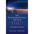 The Transformational Truth of YOU!