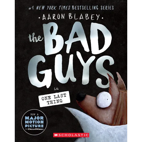 The Bad Guys in One Last Thing (the Bad Guys #20)