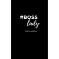 #Boss Lady Female Entrepreneur Solopreneur Girl Boss Daily Agenda