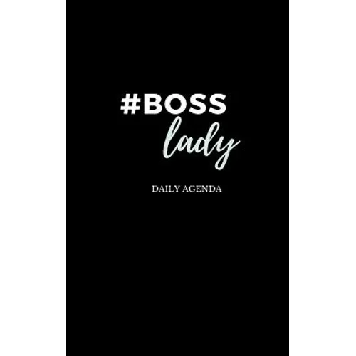 #Boss Lady Female Entrepreneur Solopreneur Girl Boss Daily Agenda