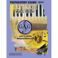 Preparatory Music Theory Exams Set #2 - Ultimate Music Theory Exam Series: Preparatory, Basic, Intermediate & Advanced Exams Set #1 & Set #2 - Four Ex