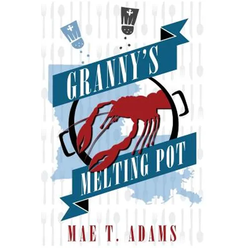 Granny's Melting Pot