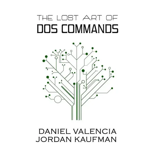The Lost Art of DOS Commands