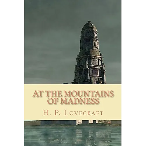 At the Mountains of Madness