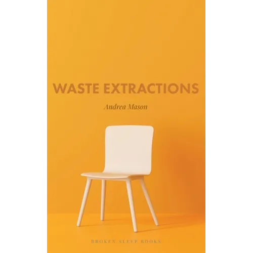 Waste Extractions