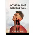 Love in the Digital Age