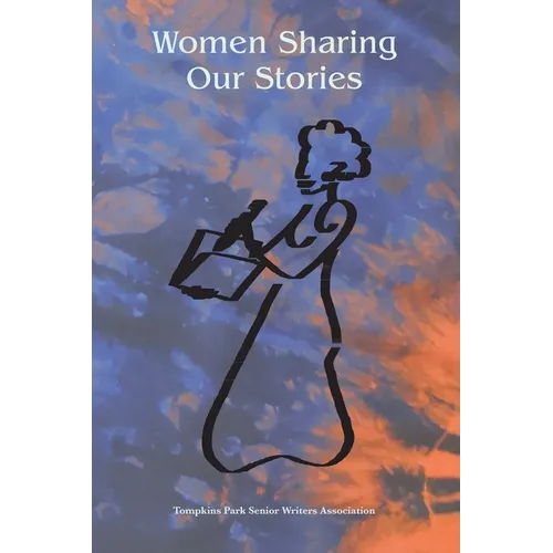 Women Sharing Our Stories