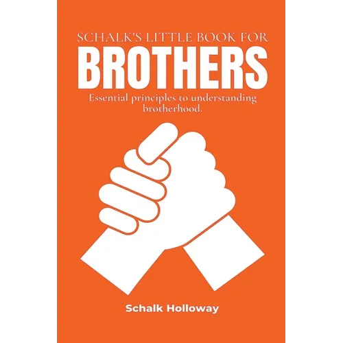 Schalk's Little Book for Brothers