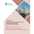 HPDC 15 24th International Symposium on High Performance Parallel and Distributed Computing