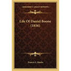 Life Of Daniel Boone (1856)