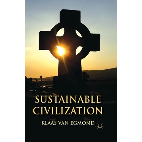 Sustainable Civilization