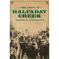 The Saga of Halfaday Creek