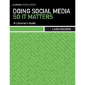 Doing Social Media So It Matters, Special Report