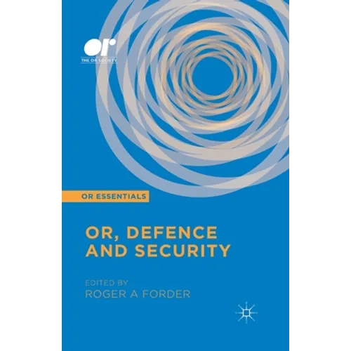 Or, Defence and Security