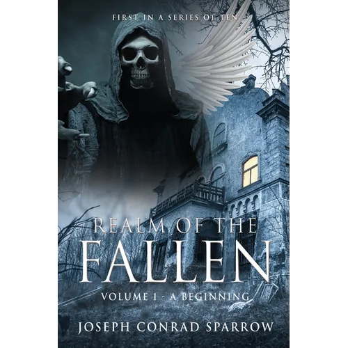 Realm of the Fallen: Volume 1 - A Beginning