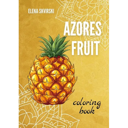 Azores Fruit: Coloring Book