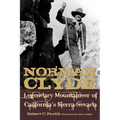 Norman Clyde: Legendary Mountaineer of California's Sierra Nevada