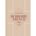 The Story of the Burberry Trench