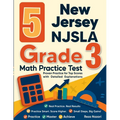 5 New Jersey NJSLA Grade 3 Math Practice Tests: Proven Practice for Top Scores with Detailed Explanations