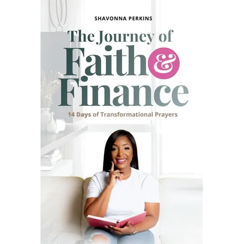 The Journey of Faith & Finance: 14 Days of Transformational Prayers