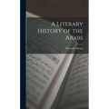 A Literary History of the Arabs