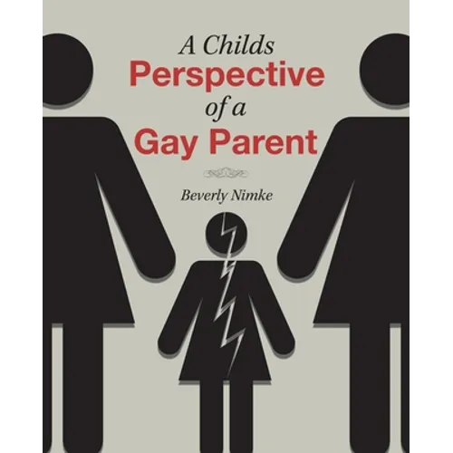 A Childs Perspective of a Gay Parent