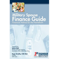 Military Spouse Finance Guide: Financial Advice for the Homefront