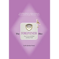 The Forgiveness Diet: How to Lose the Weight and Keep It Off