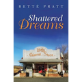 Shattered Dreams