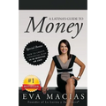 A Latina's Guide to Money