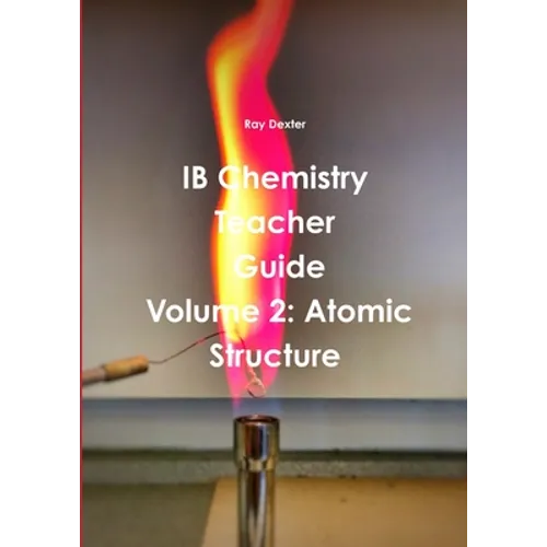 IB Chemistry Teacher's Guide Volume 2