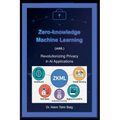 Zero-Knowledge Machine Learning (zkML): Revolutionizing Privacy in AI Applications