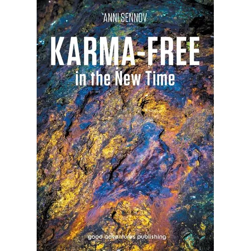 Karma-free in the New Time
