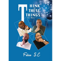Think On These things for Men