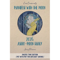 Manifest with the Moon Astro-Moon Diary 2026 - Pacific Time edition