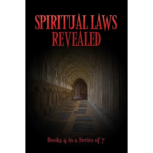 Spiritual Laws Revealed