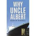Why Uncle Albert