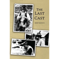 The Last Cast