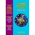The Big Astrology Guide: Volume Two