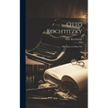 Otto Kochtitzky; the Story of a Busy Life