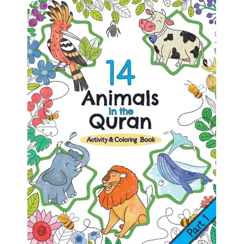 14 Animals in the Quran: Activity & Coloring Book