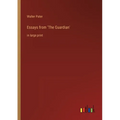 Essays from 'The Guardian': in large print
