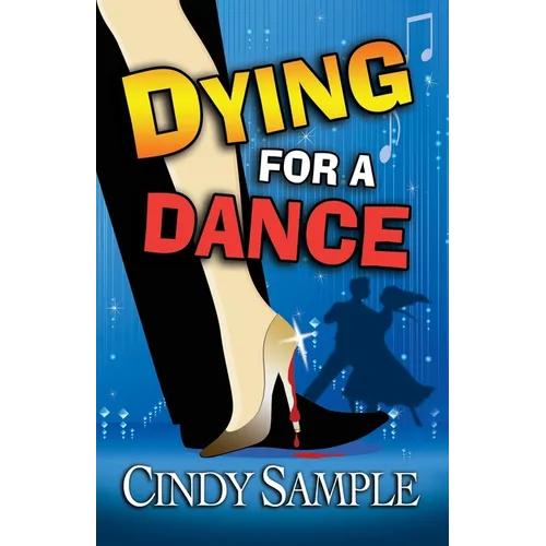 Dying for a Dance