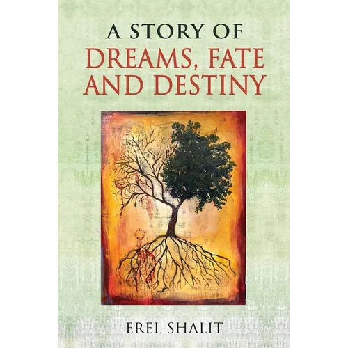A Story of Dreams, Fate and Destiny