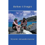 Before I Forget