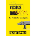 Vicious Dogs