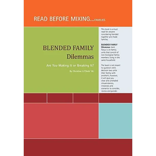 Blended Family Dilemmas