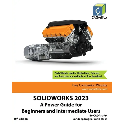 Solidworks 2023: A Power Guide for Beginners and Intermediate Users