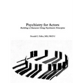 Psychiatry for Actors